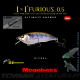 Megabass IxI Furious Model 0,5