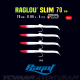 Ragot Raglou SLIM 70mm Blister 4pçs