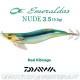 Daiwa Emeraldas Nude 3.5