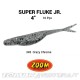 Super fluke Jr.